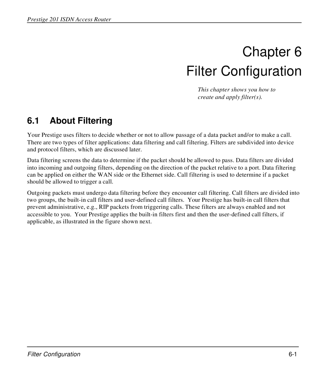 ZyXEL Communications P-202 manual Chapter Filter Configuration, About Filtering 