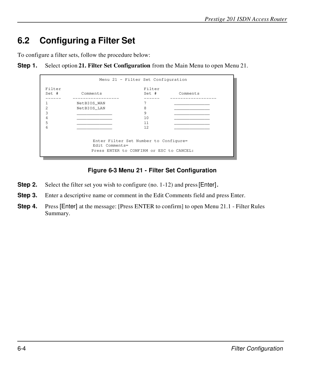 ZyXEL Communications P-202 manual Configuring a Filter Set, Step 