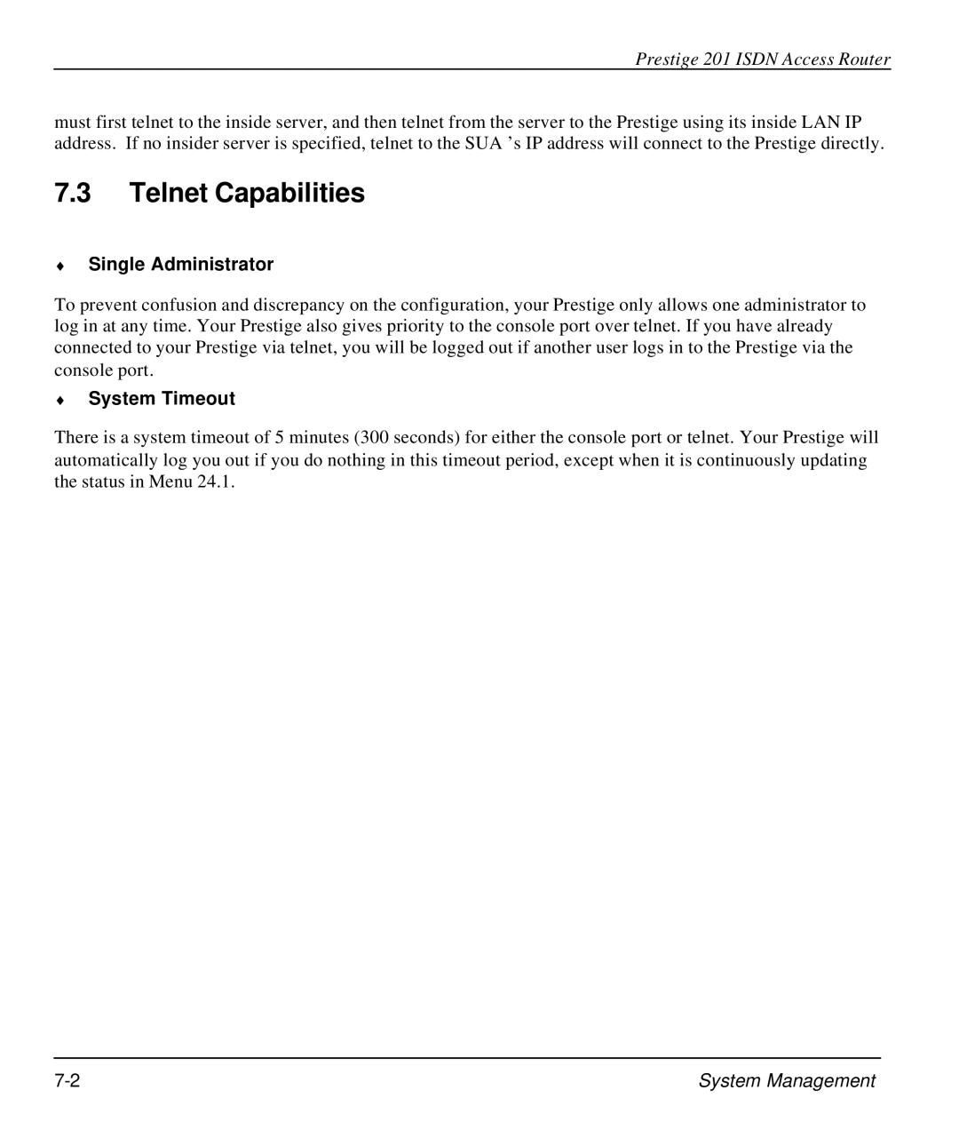 ZyXEL Communications P-202 manual Telnet Capabilities, Single Administrator, System Timeout 