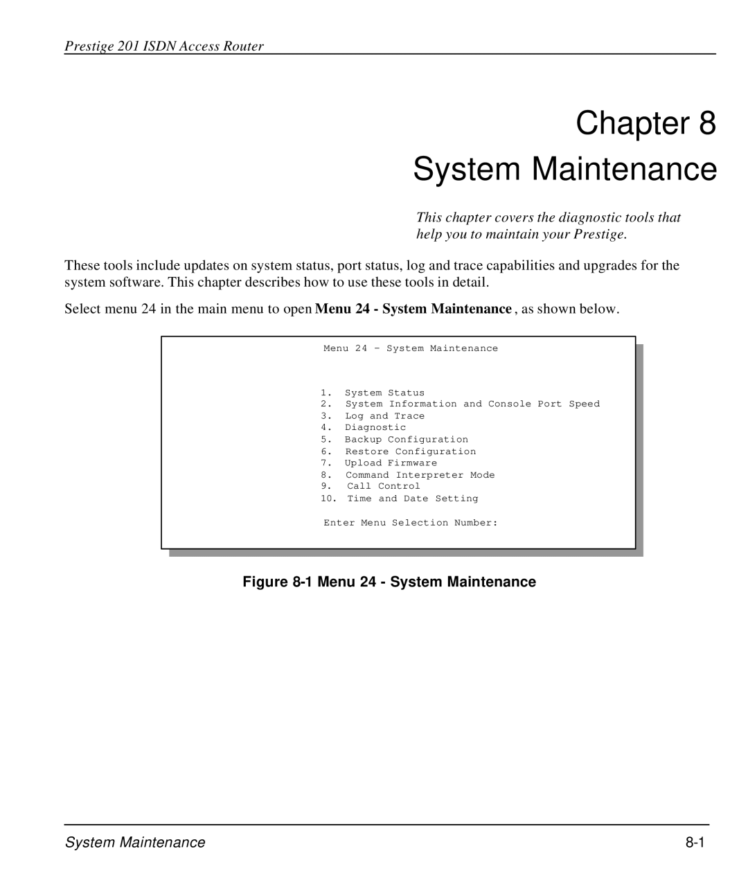 ZyXEL Communications P-202 manual Chapter System Maintenance 