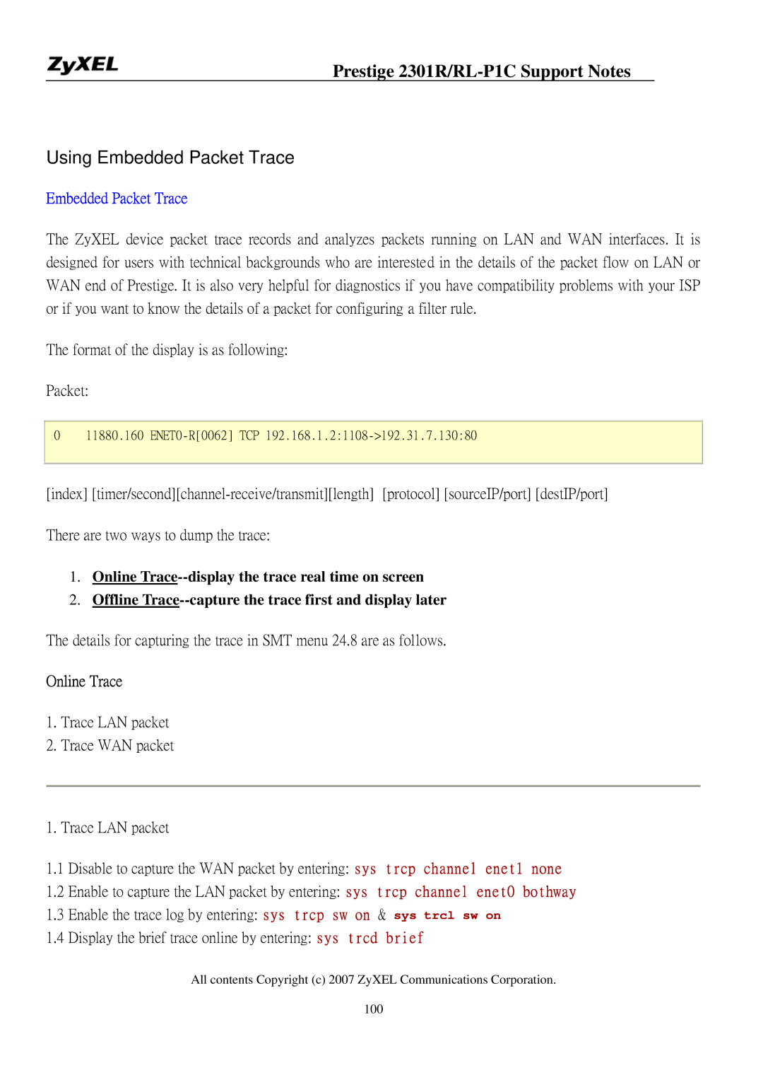 ZyXEL Communications P-2301R/RL-P1C manual Using Embedded Packet Trace, Online Trace 