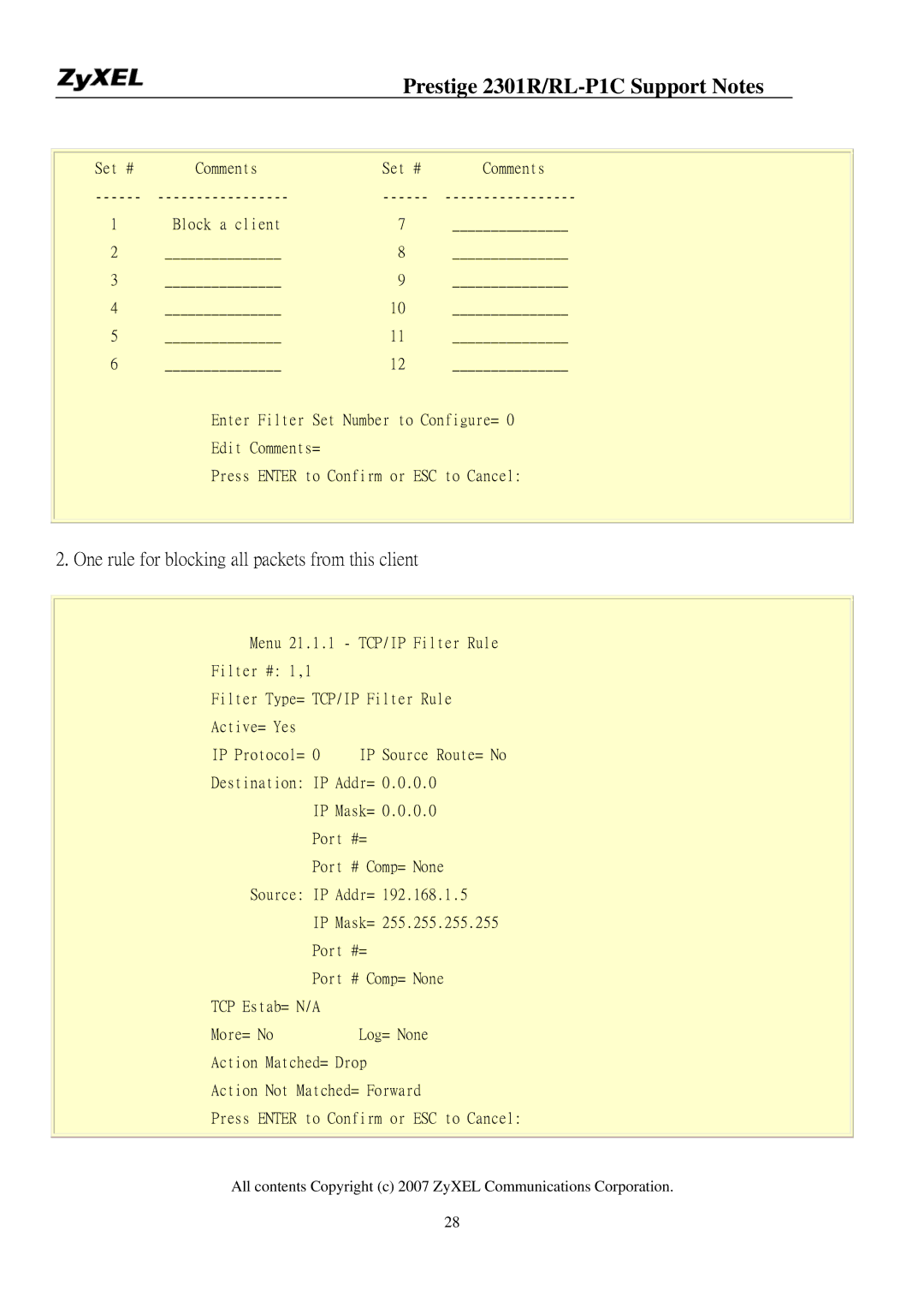 ZyXEL Communications P-2301R/RL-P1C manual One rule for blocking all packets from this client 