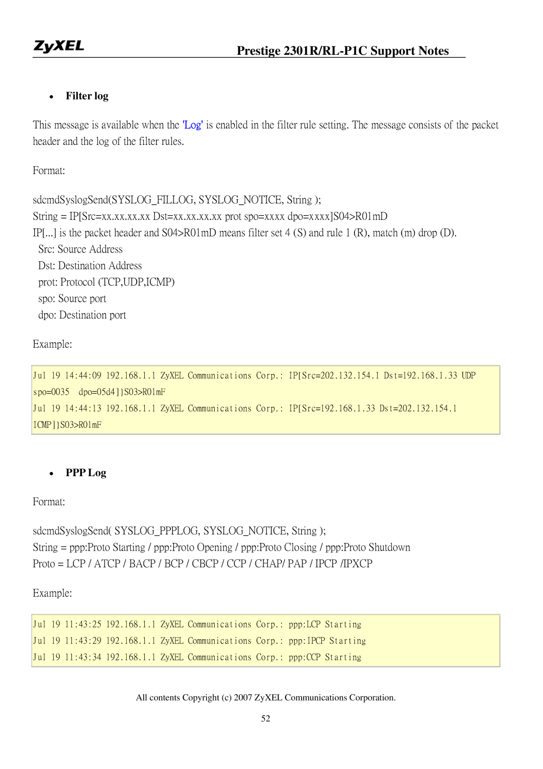 ZyXEL Communications P-2301R/RL-P1C manual Filter log, PPP Log, Format SdcmdSyslogSend SYSLOGPPPLOG, SYSLOGNOTICE, String 