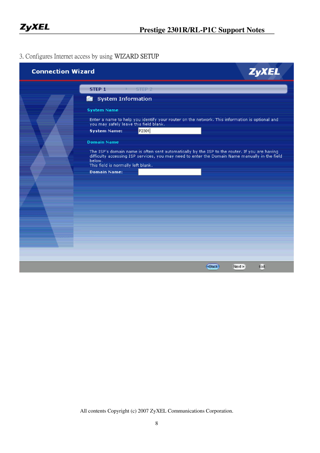 ZyXEL Communications P-2301R/RL-P1C manual Configures Internet access by using Wizard Setup 