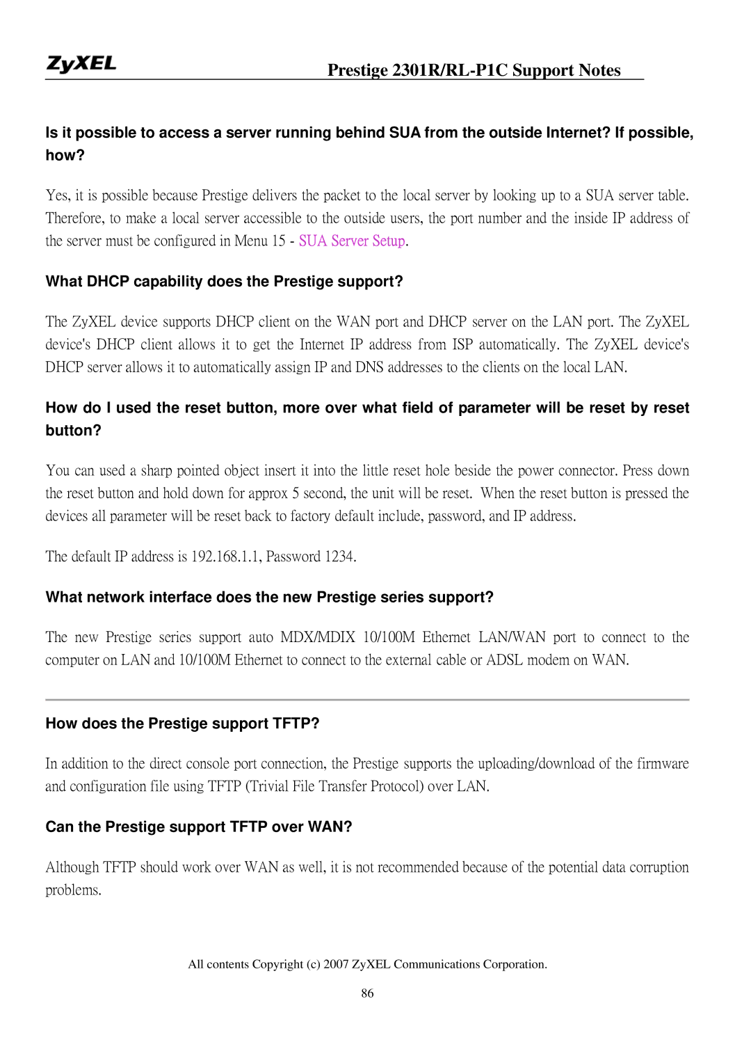 ZyXEL Communications P-2301R/RL-P1C What Dhcp capability does the Prestige support?, How does the Prestige support TFTP? 