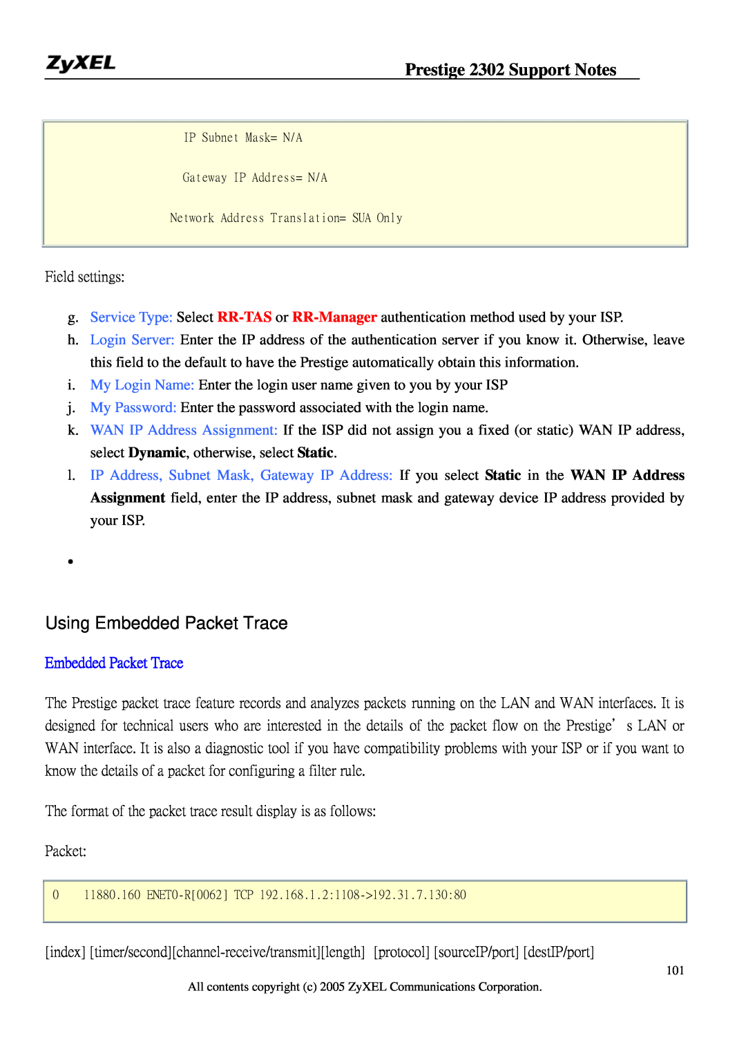 ZyXEL Communications P-2302HW manual Using Embedded Packet Trace, Prestige 2302 Support Notes 