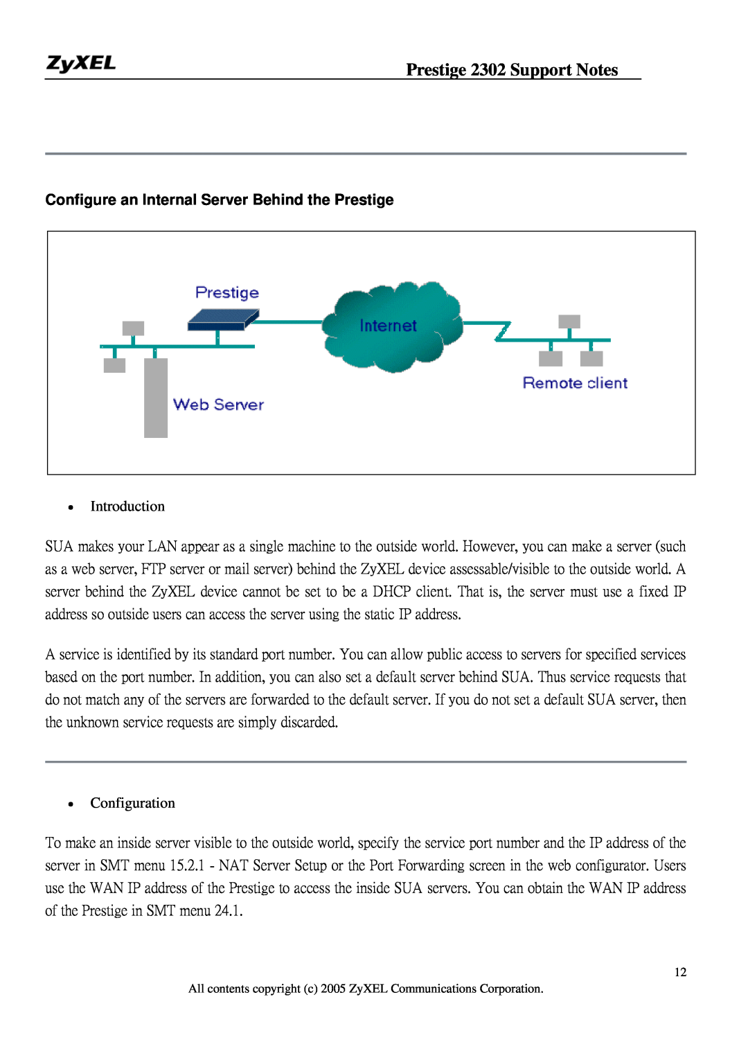 ZyXEL Communications P-2302HW Configure an Internal Server Behind the Prestige, Prestige 2302 Support Notes, Introduction 