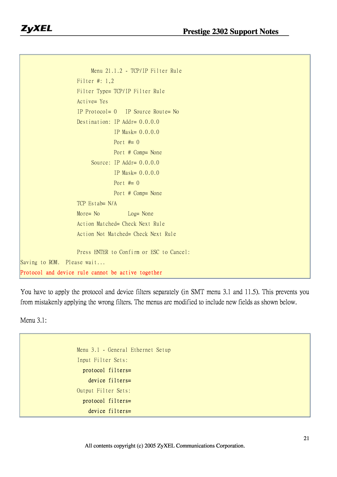 ZyXEL Communications P-2302HW Prestige 2302 Support Notes, Protocol and device rule cannot be active together, Log= None 