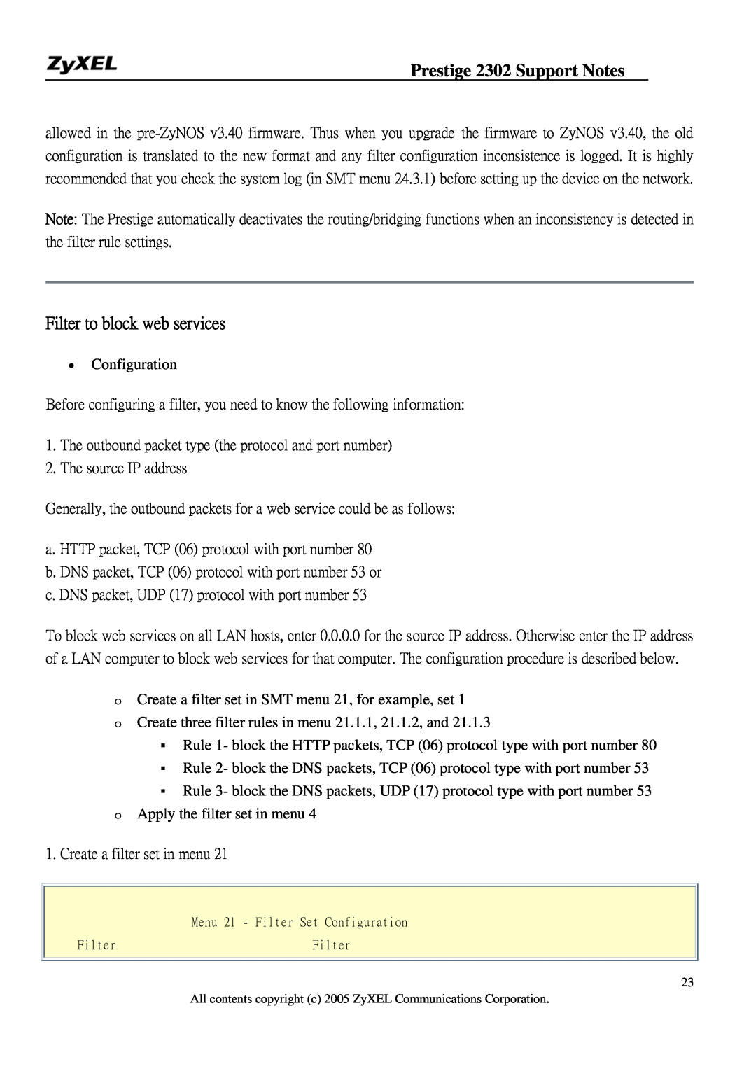 ZyXEL Communications P-2302HW manual Filter to block web services, Prestige 2302 Support Notes, The source IP address 