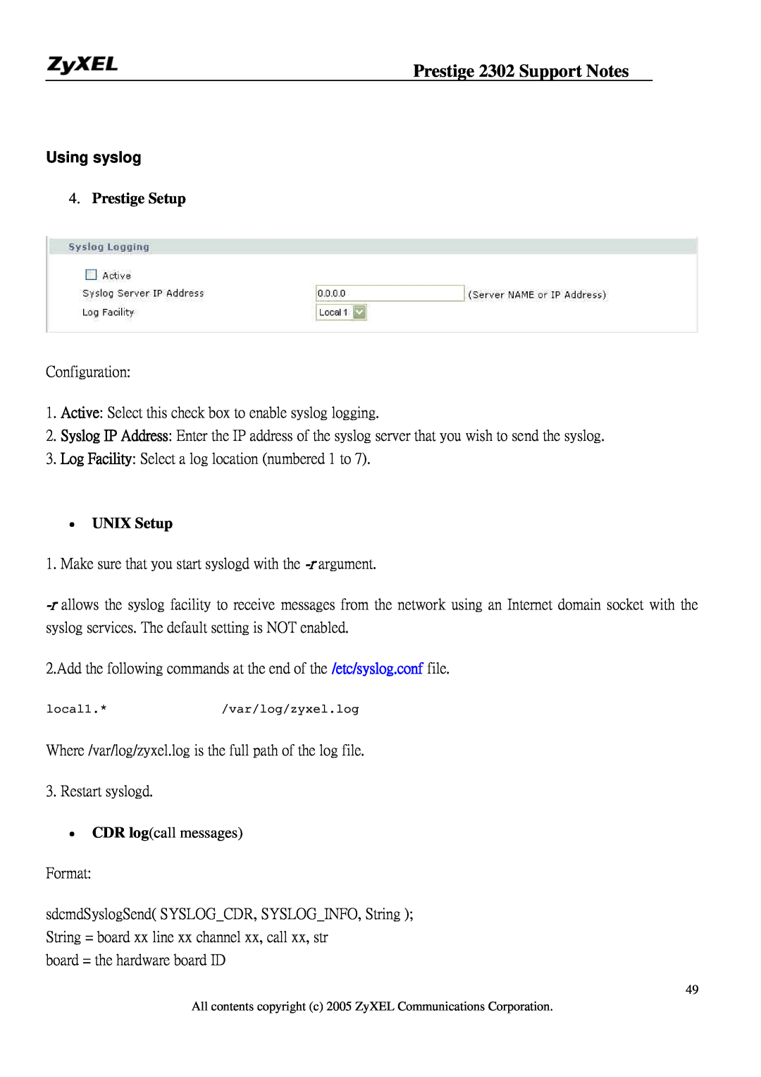 ZyXEL Communications P-2302HW manual Using syslog, Prestige Setup, UNIX Setup, Prestige 2302 Support Notes 