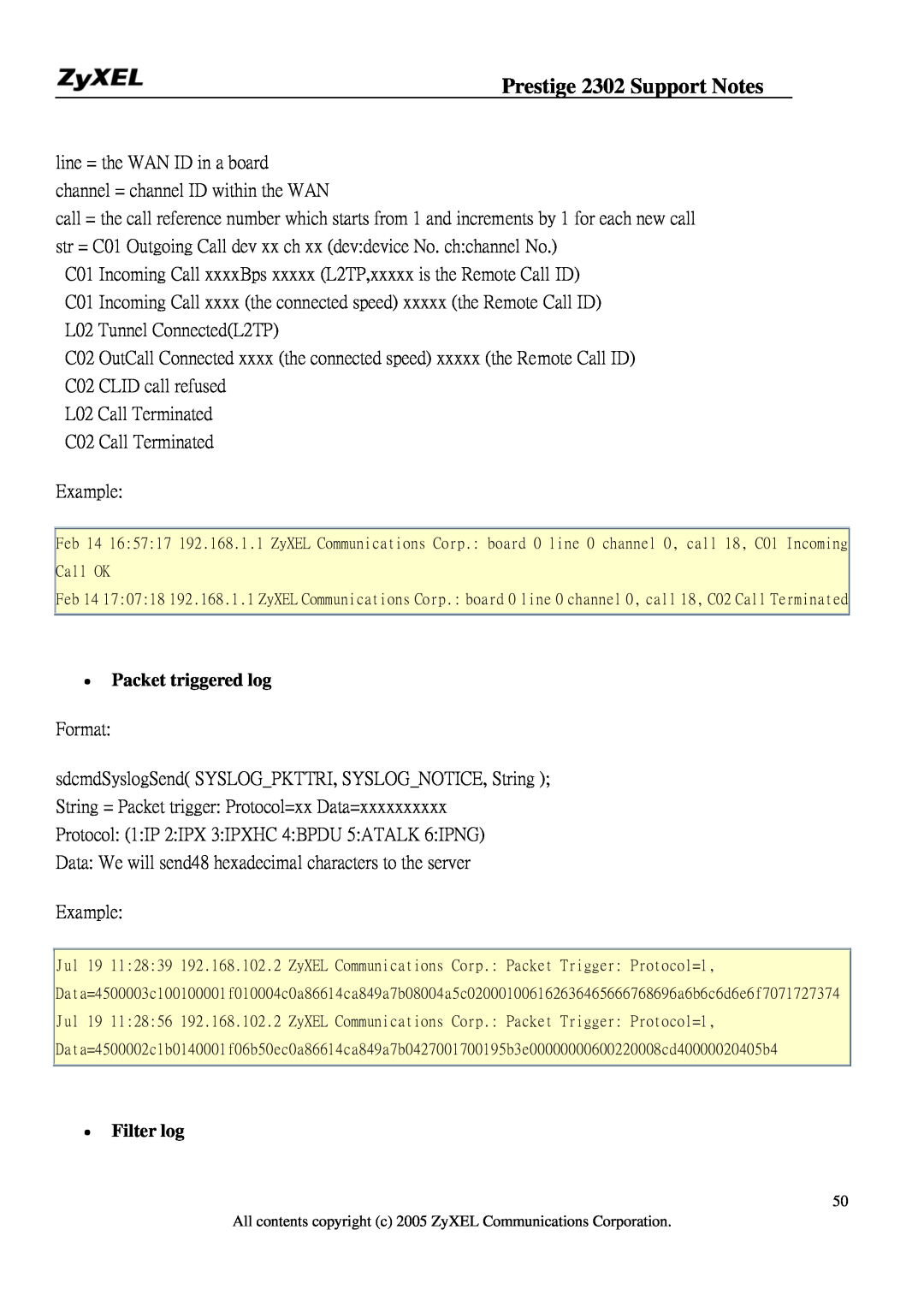 ZyXEL Communications P-2302HW manual Packet triggered log, Filter log, Prestige 2302 Support Notes 