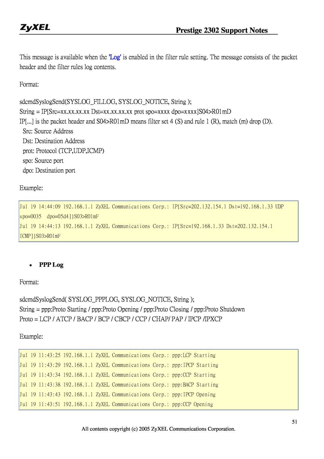 ZyXEL Communications P-2302HW manual PPP Log, Prestige 2302 Support Notes 