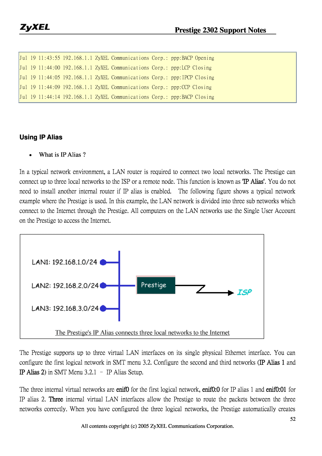 ZyXEL Communications P-2302HW manual Using IP Alias, Prestige 2302 Support Notes, What is IP Alias ? 