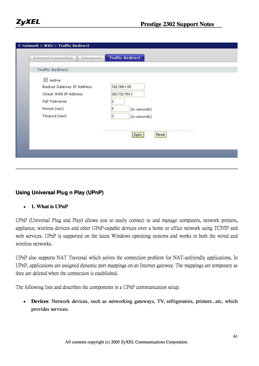 ZyXEL Communications P-2302HW manual Using Universal Plug n Play UPnP, What is UPnP, Prestige 2302 Support Notes 