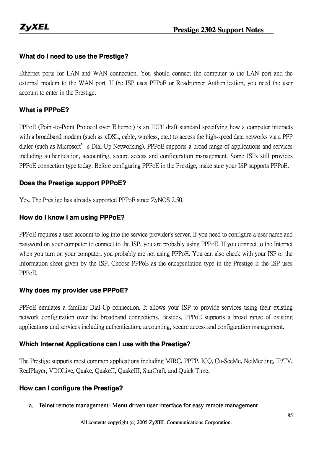 ZyXEL Communications P-2302HW manual What do I need to use the Prestige?, What is PPPoE?, Does the Prestige support PPPoE? 