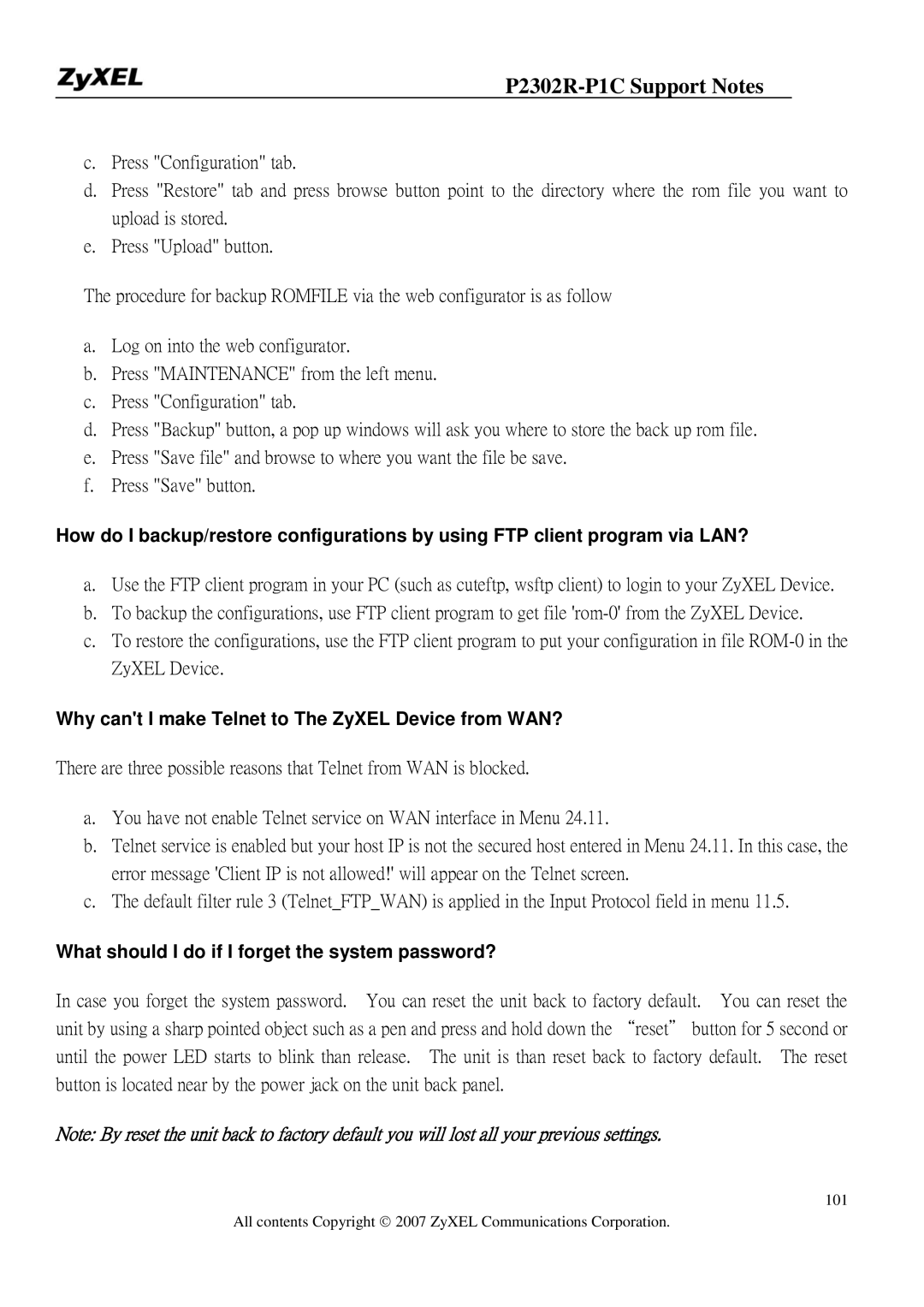 ZyXEL Communications P-2302R-P1C manual Why cant I make Telnet to The ZyXEL Device from WAN? 