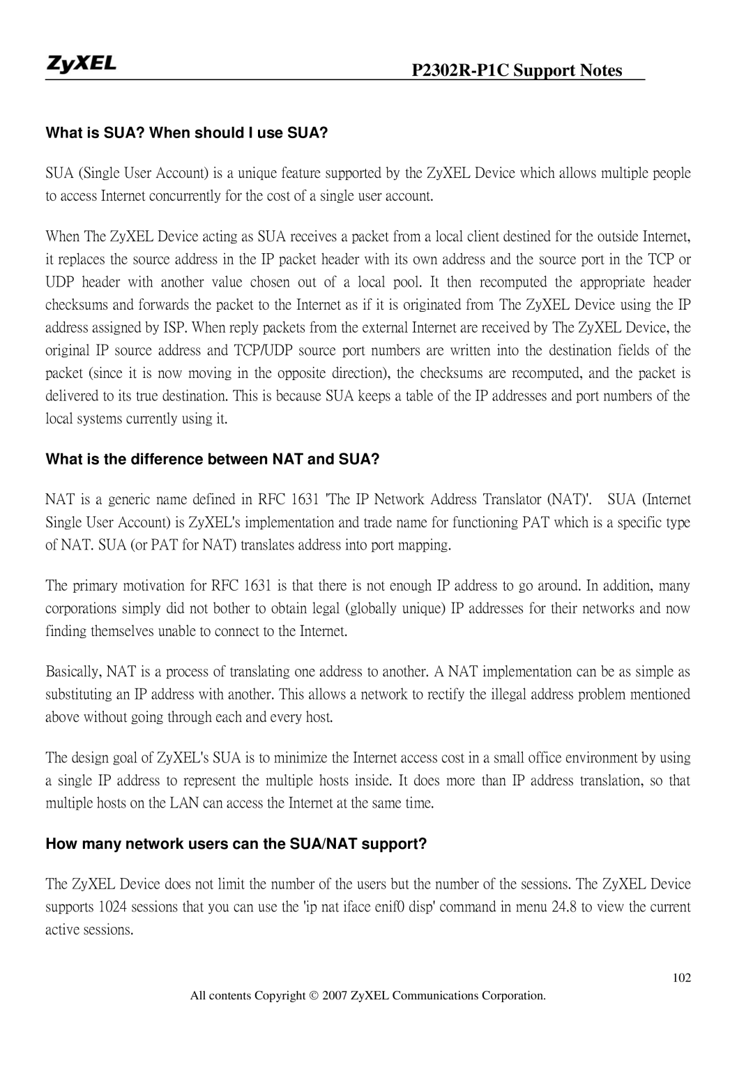 ZyXEL Communications P-2302R-P1C manual What is SUA? When should I use SUA?, What is the difference between NAT and SUA? 