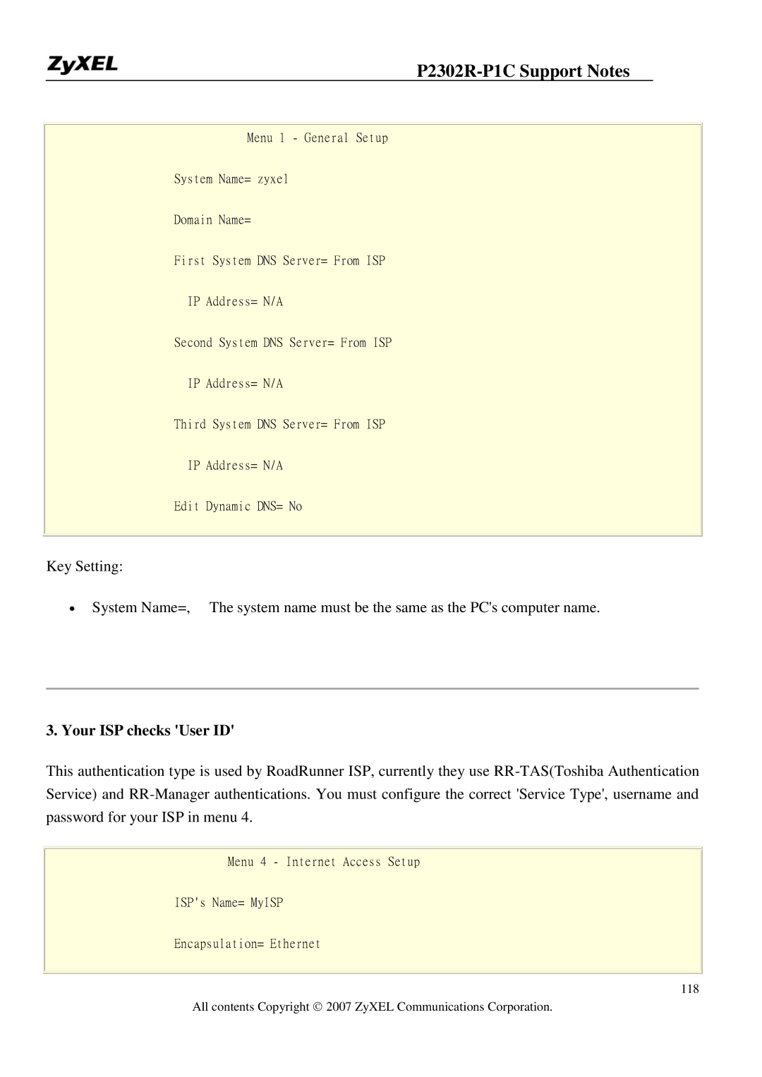 ZyXEL Communications P-2302R-P1C manual Your ISP checks User ID 