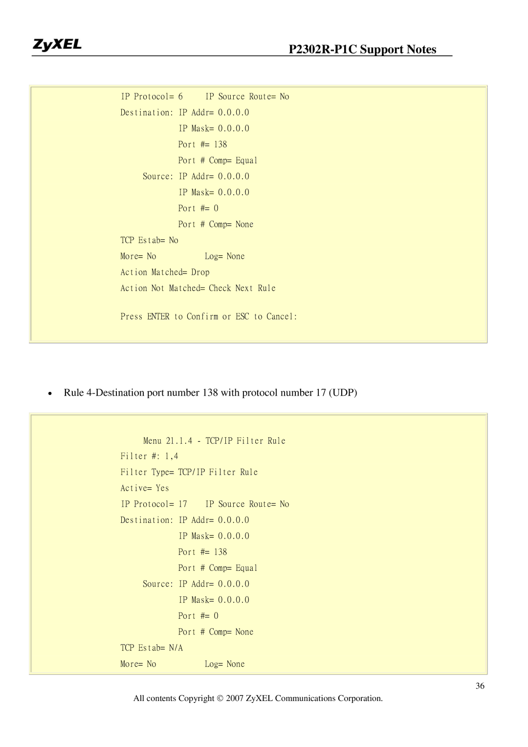 ZyXEL Communications P-2302R-P1C manual Port # Comp= None TCP Estab= N/A More= No Log= None 