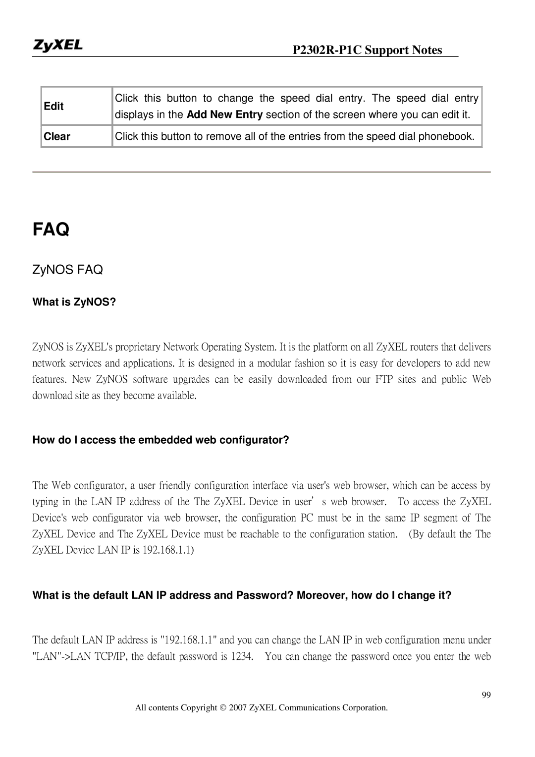 ZyXEL Communications P-2302R-P1C manual Edit, Clear, What is ZyNOS?, How do I access the embedded web configurator? 