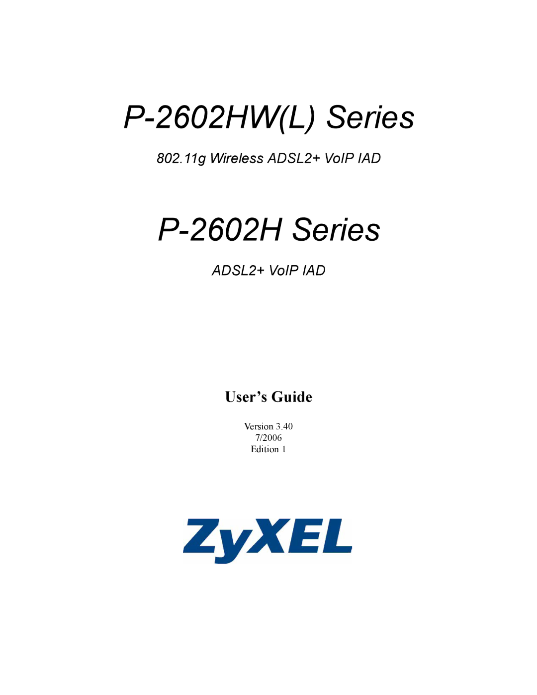 ZyXEL Communications P-2602 manual 2602HWL Series 