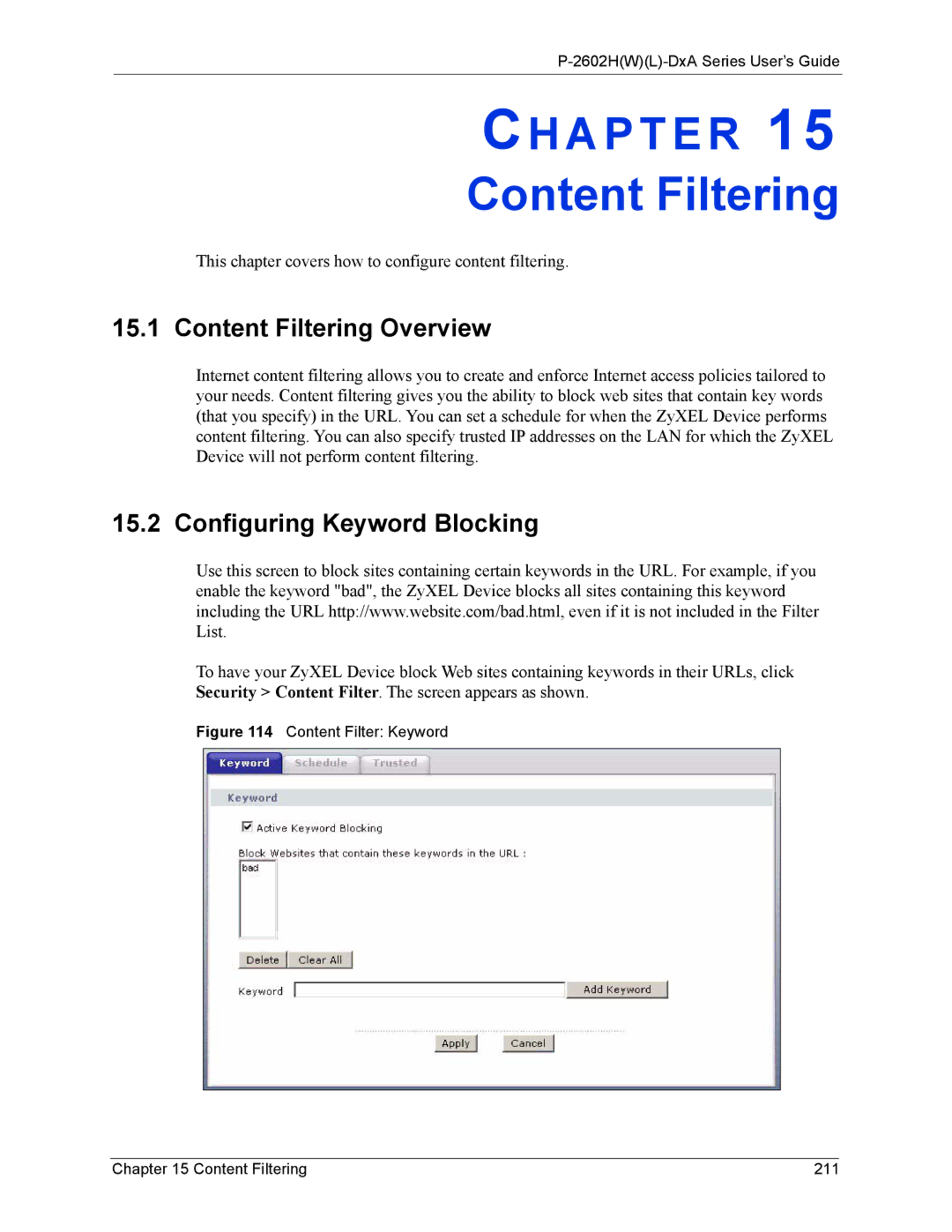 ZyXEL Communications P-2602 manual Content Filtering Overview, Configuring Keyword Blocking 