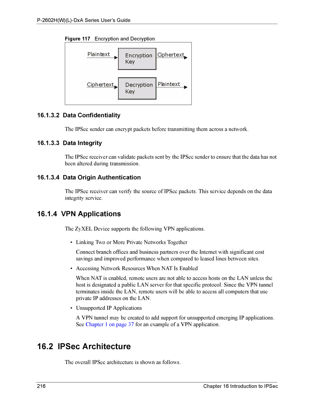 ZyXEL Communications P-2602 manual IPSec Architecture, VPN Applications, Data Confidentiality, Data Integrity 