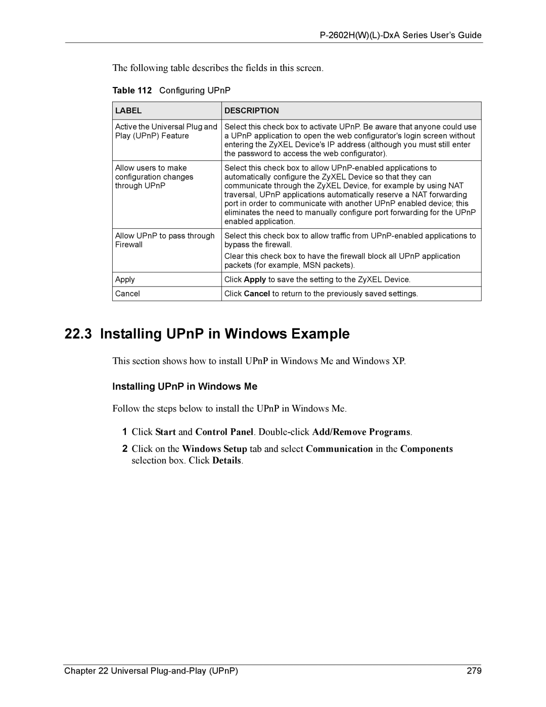 ZyXEL Communications P-2602 manual Installing UPnP in Windows Example, Configuring UPnP, Universal Plug-and-Play UPnP 279 