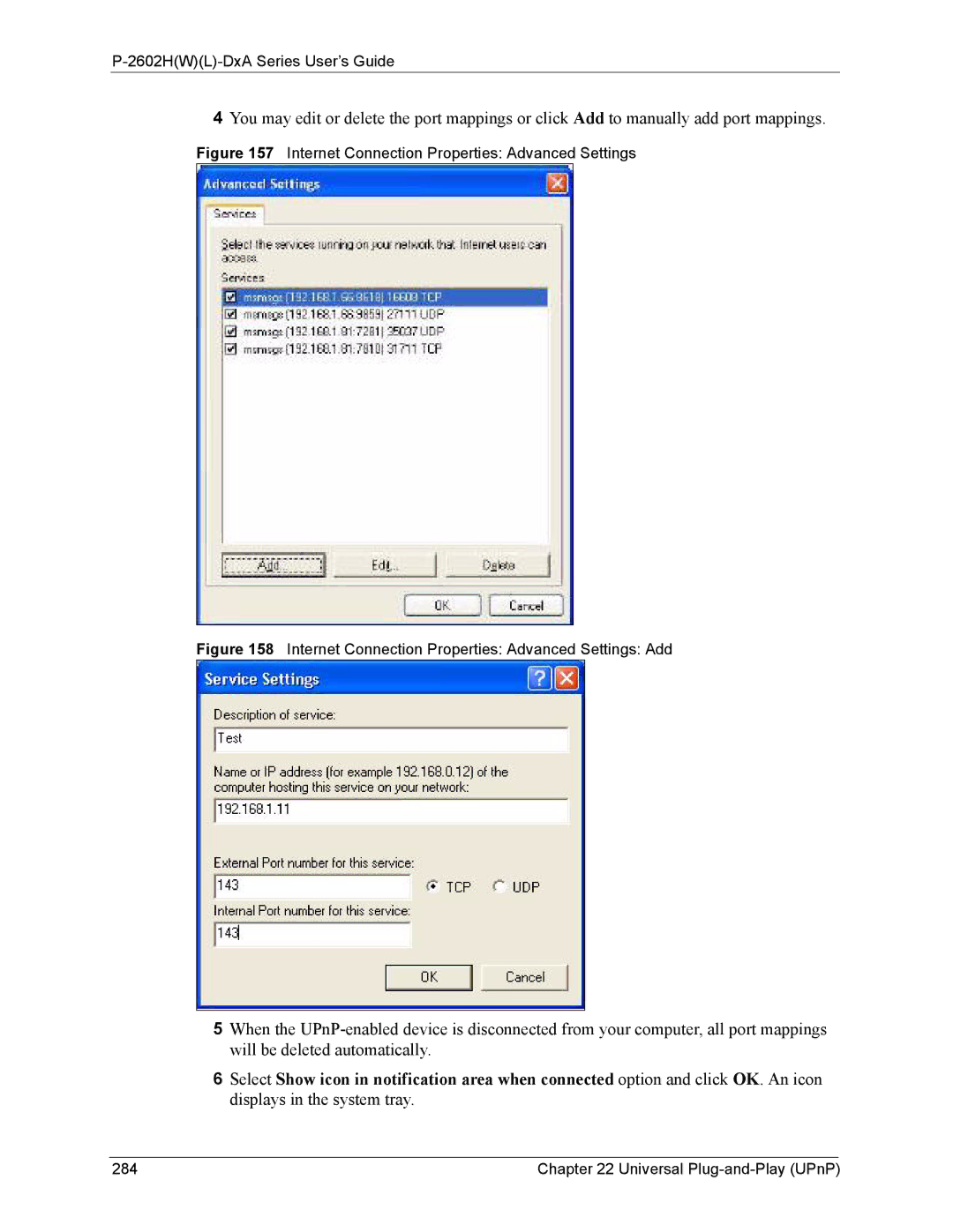 ZyXEL Communications P-2602 manual Internet Connection Properties Advanced Settings 