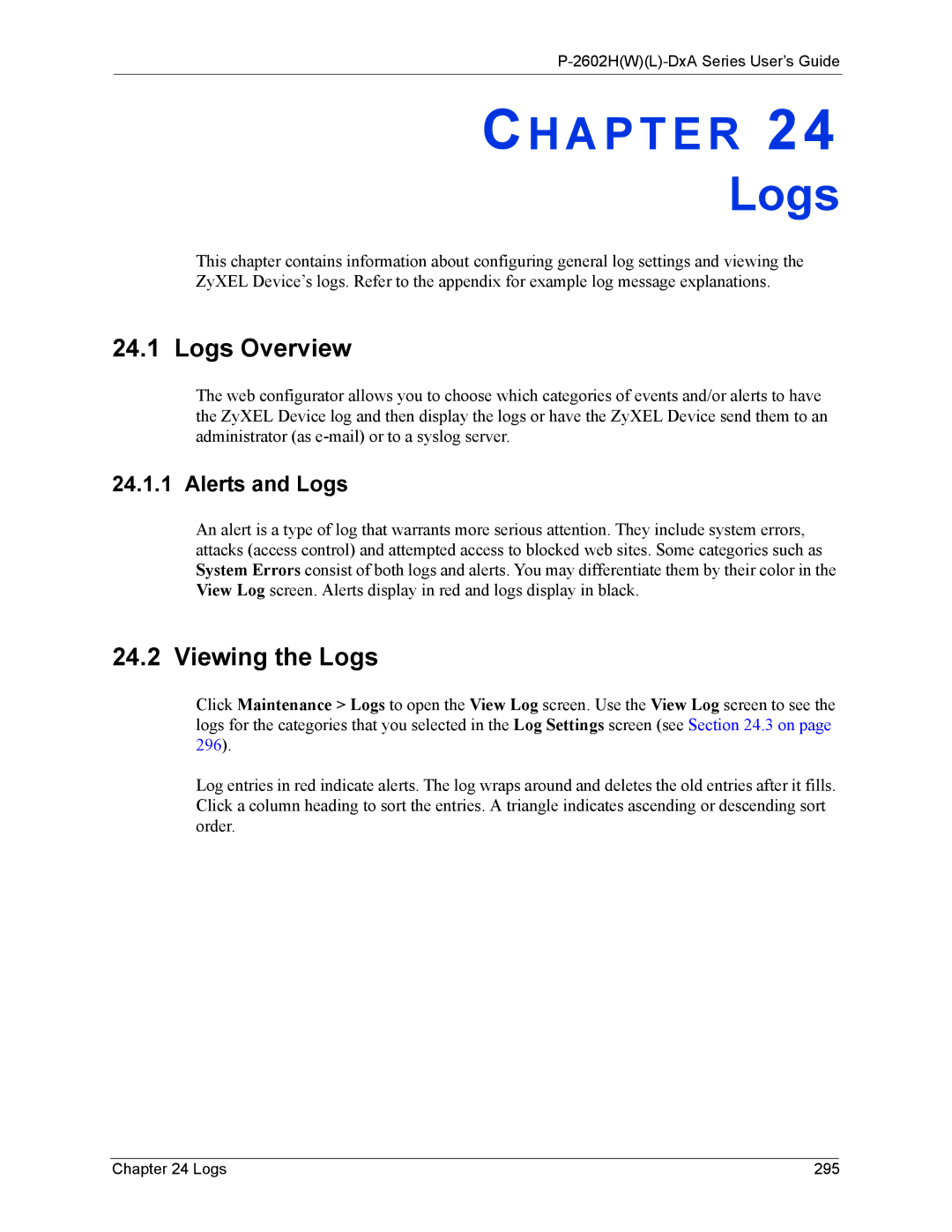 ZyXEL Communications P-2602 manual Logs Overview, Viewing the Logs, Alerts and Logs, Logs 295 