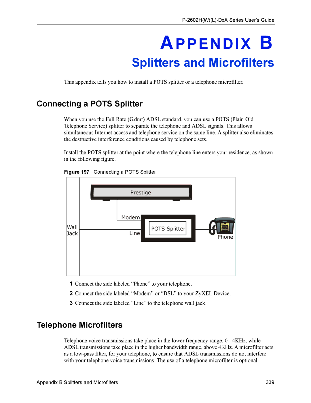 ZyXEL Communications P-2602 Connecting a Pots Splitter, Telephone Microfilters, Appendix B Splitters and Microfilters 339 