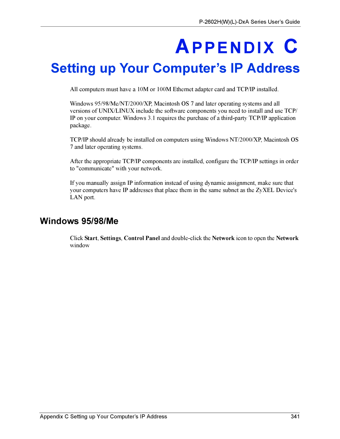 ZyXEL Communications P-2602 manual Windows 95/98/Me, Appendix C Setting up Your Computer’s IP Address 341 