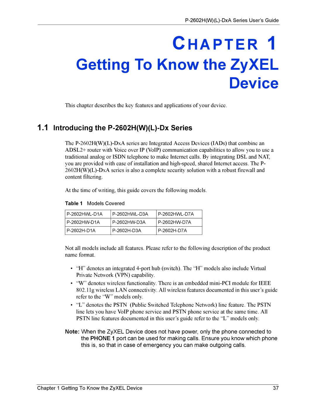 ZyXEL Communications manual Getting To Know the ZyXEL Device, Introducing the P-2602HWL-Dx Series, Models Covered 