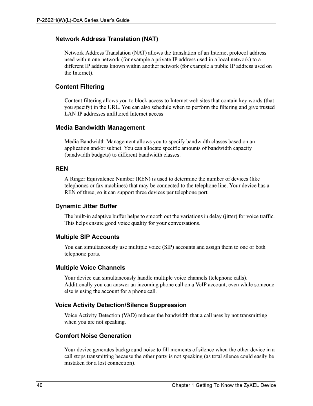 ZyXEL Communications P-2602 manual Network Address Translation NAT, Content Filtering, Media Bandwidth Management 