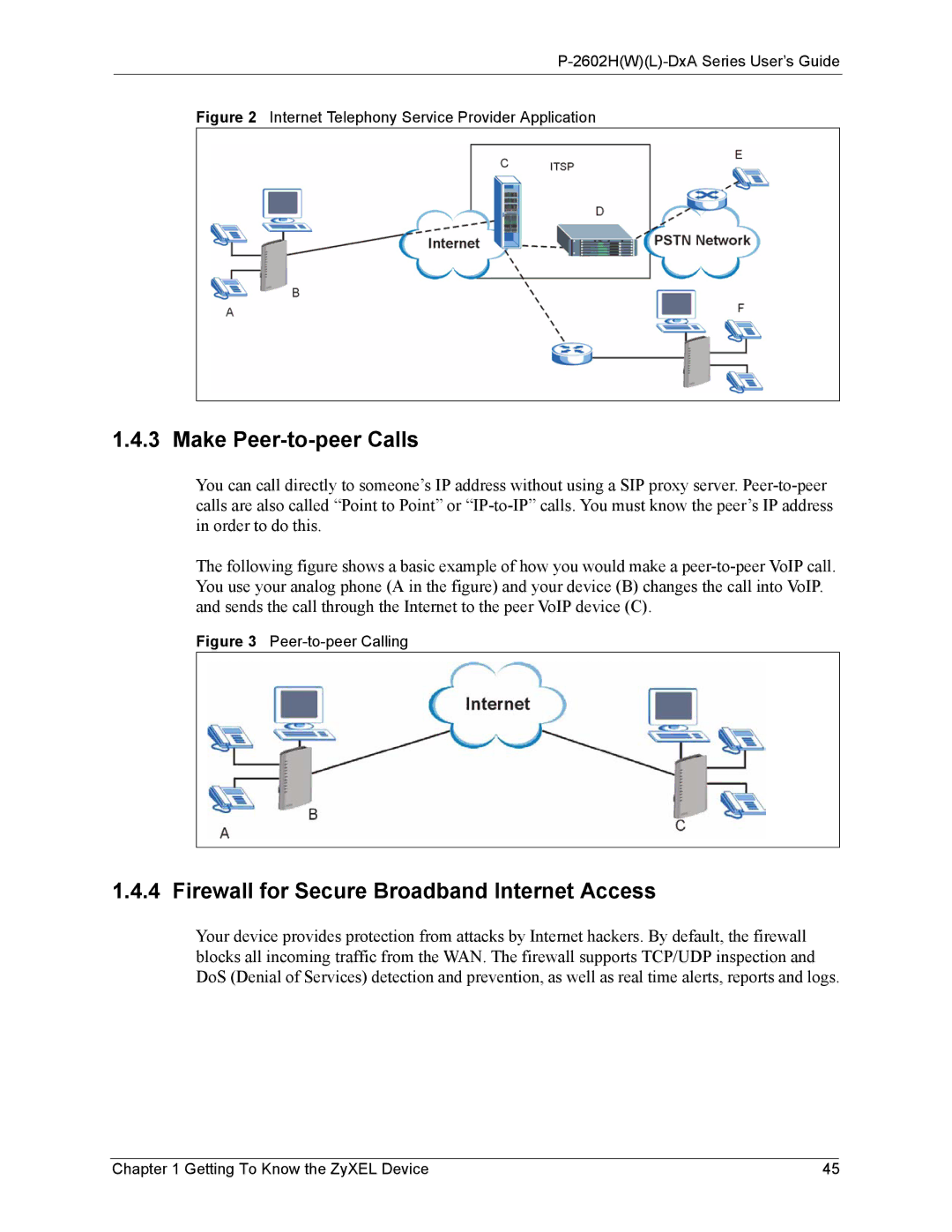 ZyXEL Communications P-2602 manual Make Peer-to-peer Calls, Firewall for Secure Broadband Internet Access 