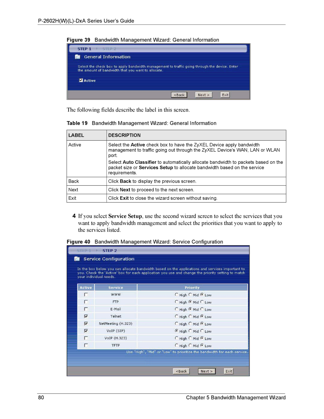 ZyXEL Communications P-2602 manual Following fields describe the label in this screen 