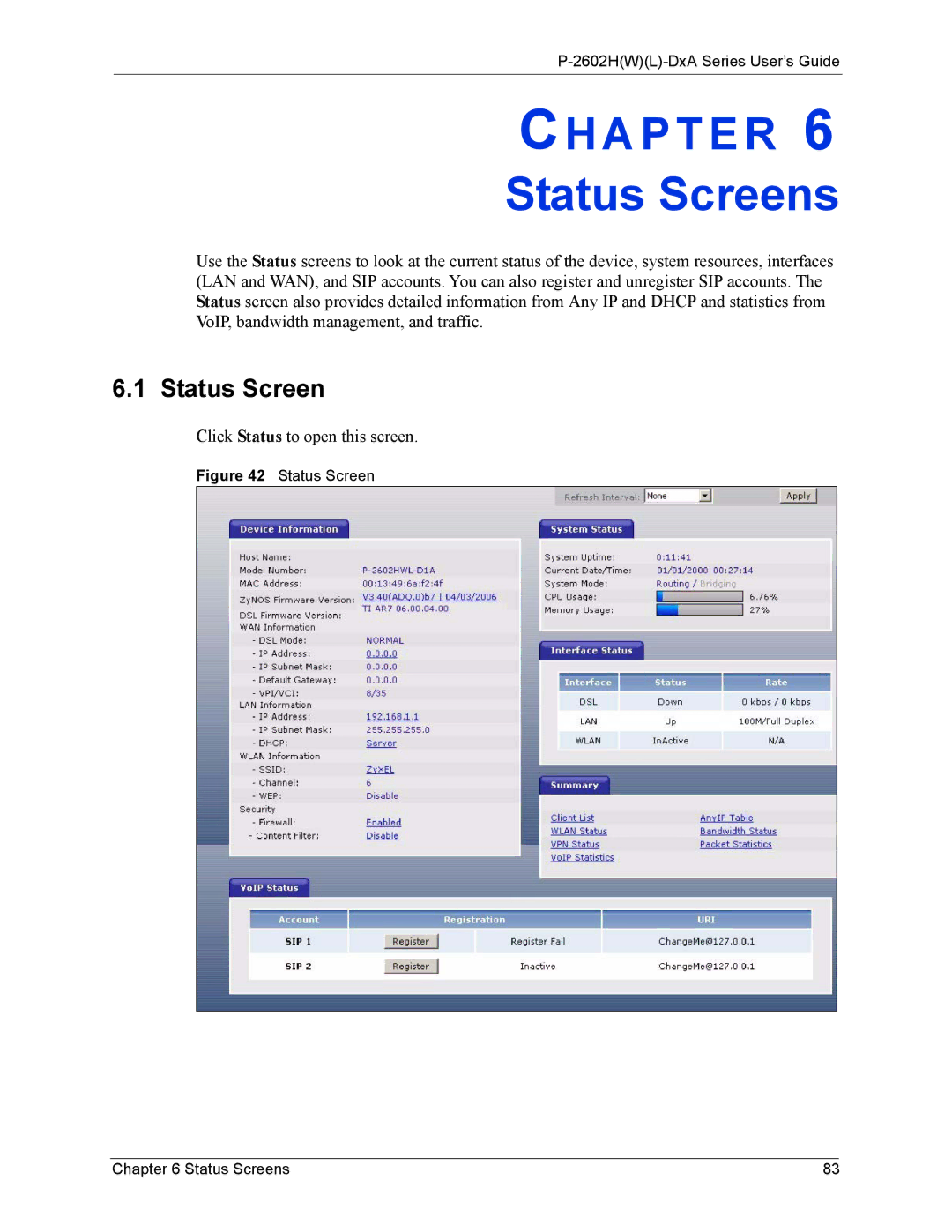 ZyXEL Communications P-2602 manual Status Screens 