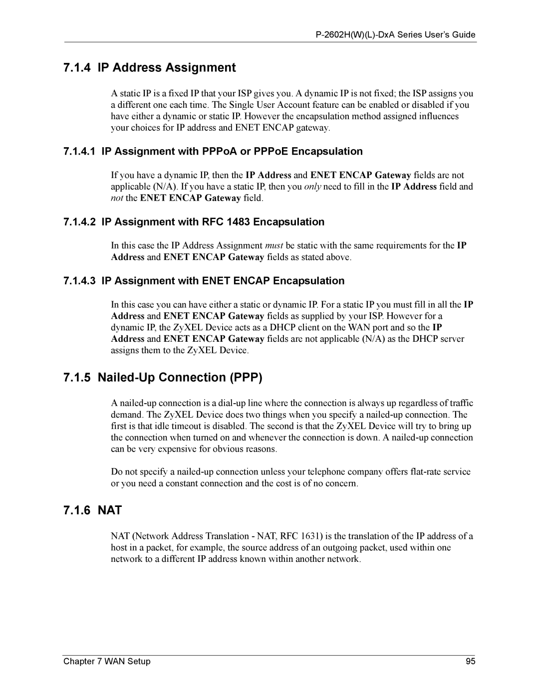 ZyXEL Communications P-2602 manual IP Address Assignment, Nailed-Up Connection PPP, 6 NAT 