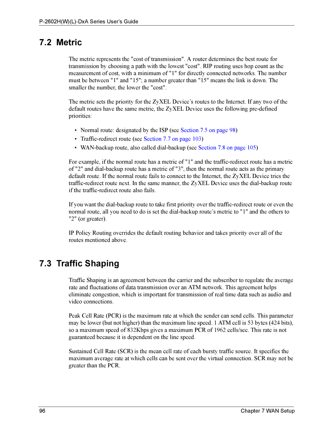 ZyXEL Communications P-2602 manual Metric, Traffic Shaping 