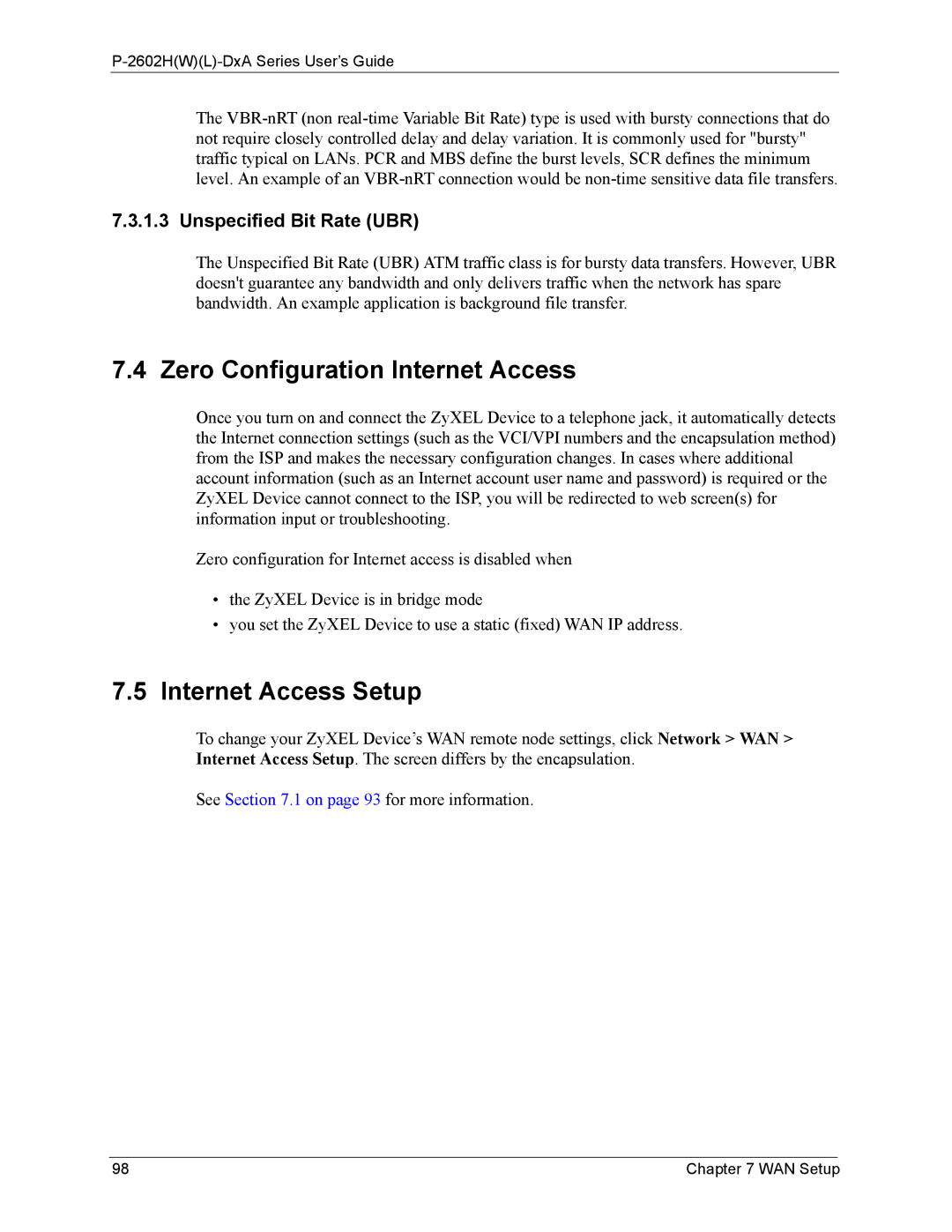 ZyXEL Communications P-2602 manual Zero Configuration Internet Access, Internet Access Setup, Unspecified Bit Rate UBR 