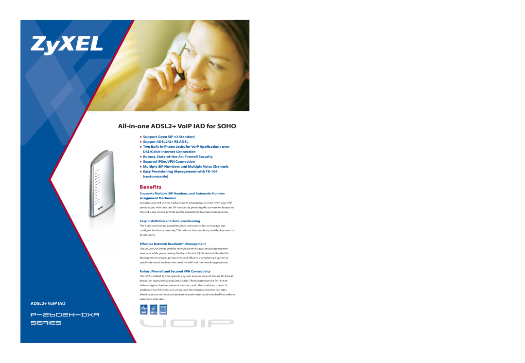 ZyXEL Communications P-2602H-DXA specifications Benefits, Easy Installation and Auto-provisioning 