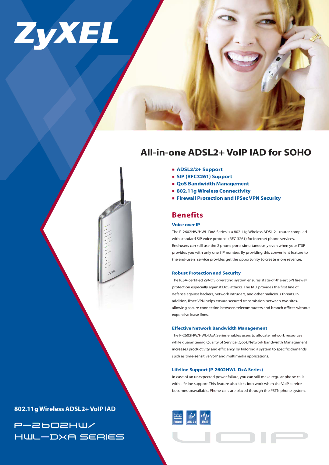 ZyXEL Communications P-2602HW user service Benefits, Voice over IP, Robust Protection and Security 