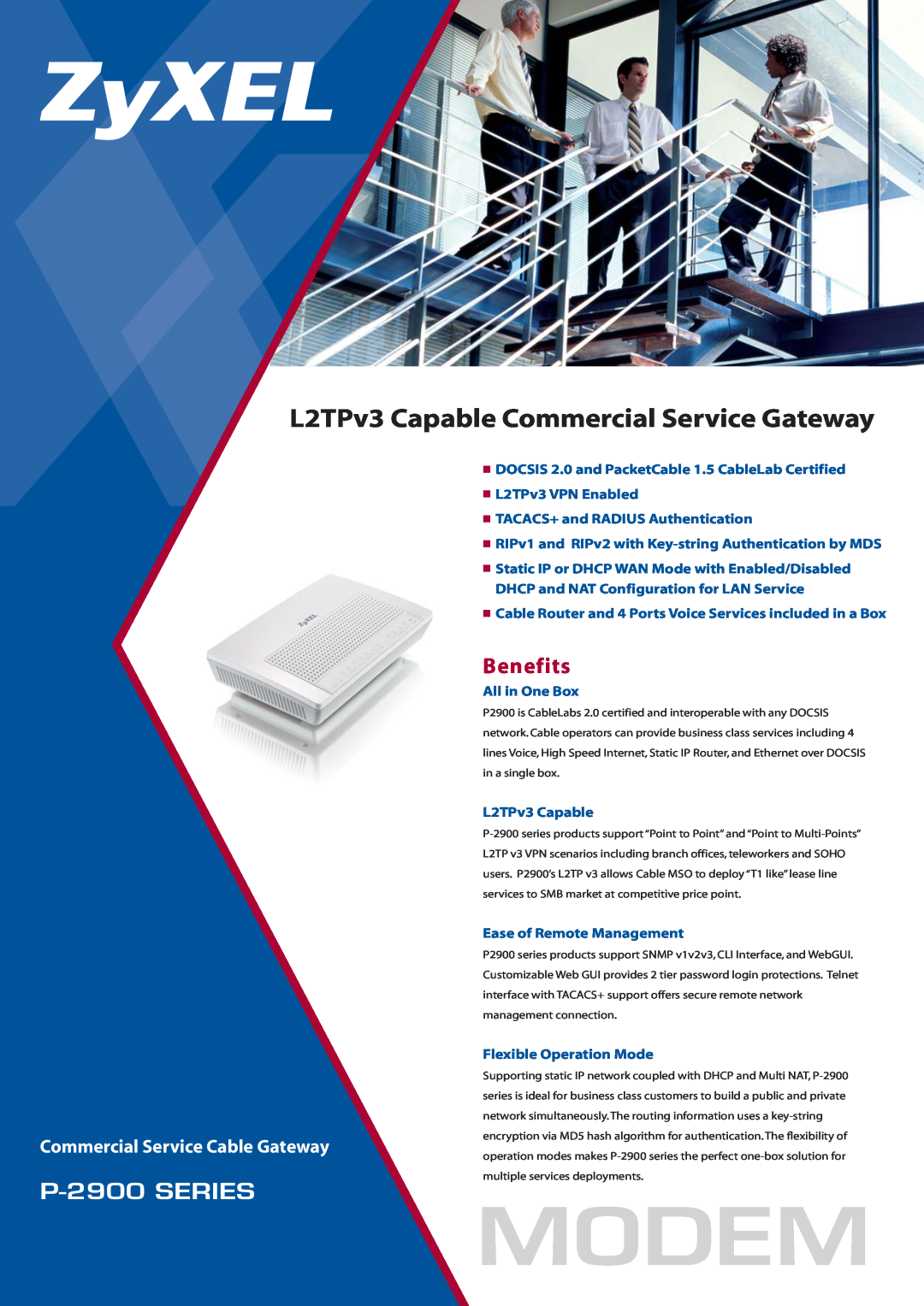 ZyXEL Communications manual Benefits, Modem, L2TPv3 Capable Commercial Service Gateway, P-2900 SERIES 