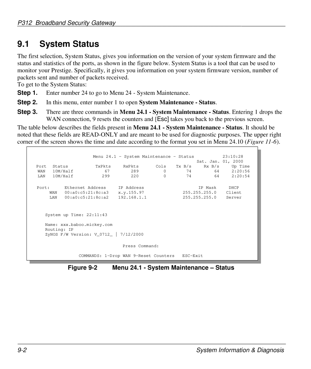 ZyXEL Communications P-312 manual System Status, Menu 24.1 System Maintenance Status 