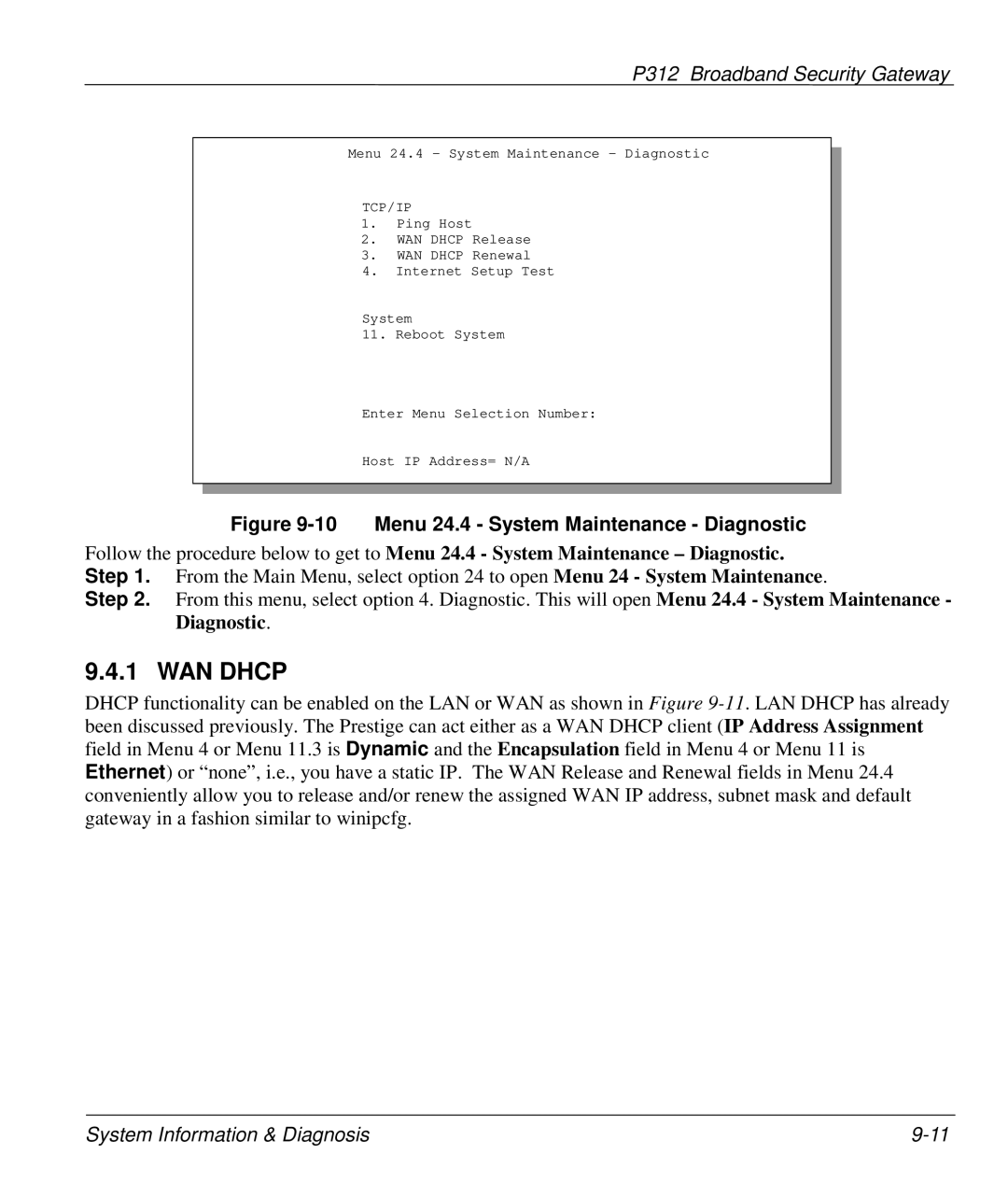 ZyXEL Communications P-312 manual WAN Dhcp, Menu 24.4 System Maintenance Diagnostic 