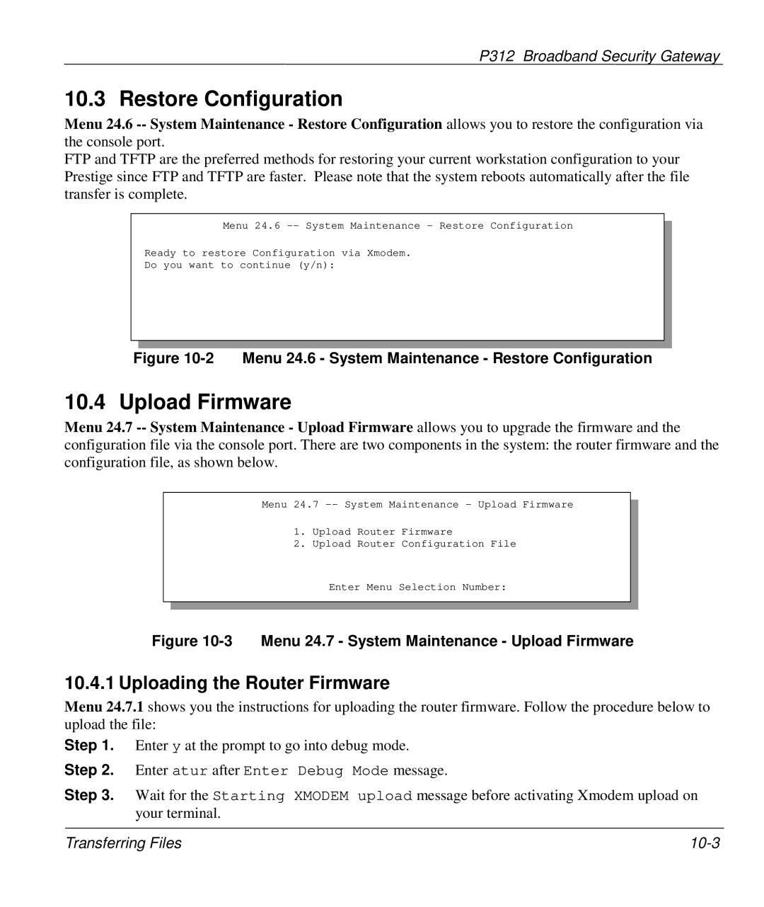 ZyXEL Communications P-312 manual Restore Configuration, Upload Firmware, Uploading the Router Firmware 