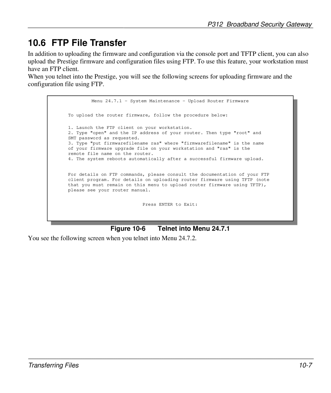 ZyXEL Communications P-312 manual FTP File Transfer, Telnet into Menu 