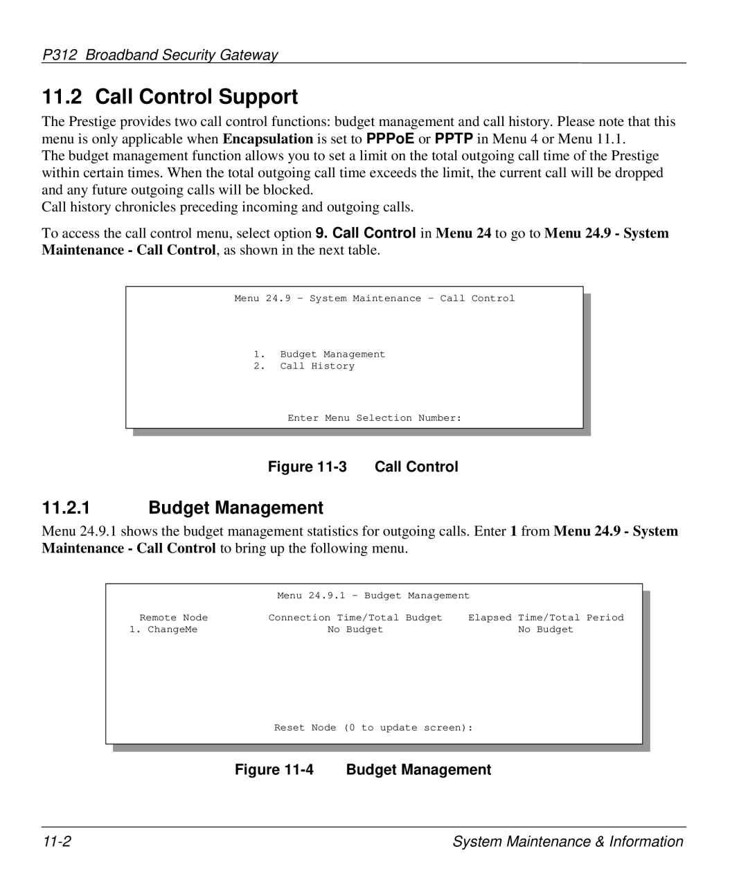 ZyXEL Communications P-312 manual Call Control Support, Budget Management 