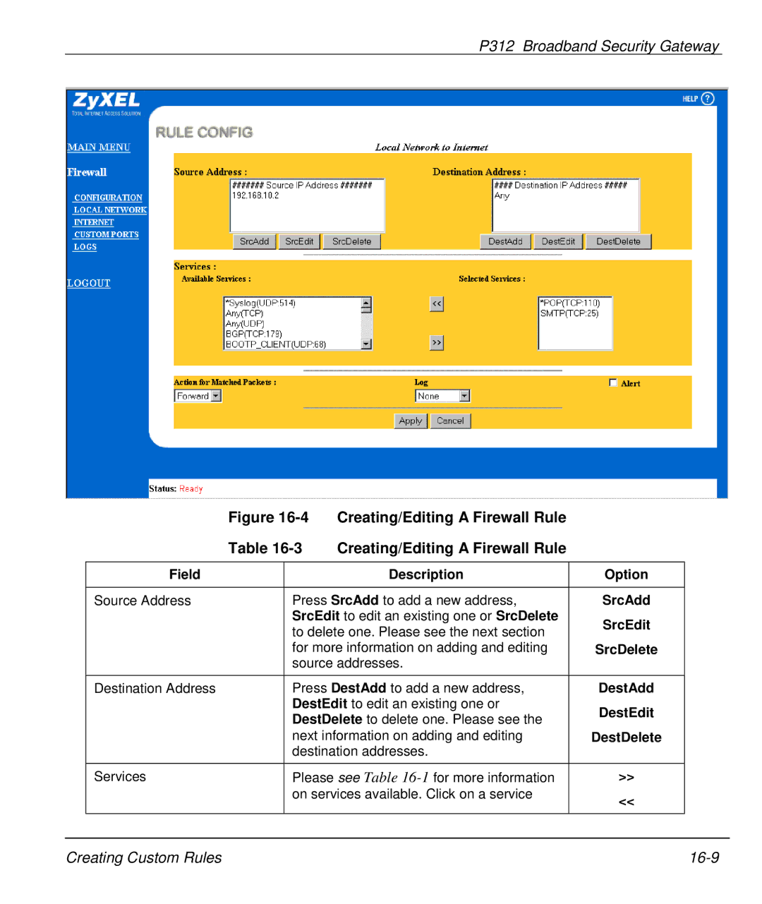 ZyXEL Communications P-312 manual Creating/Editing a Firewall Rule 