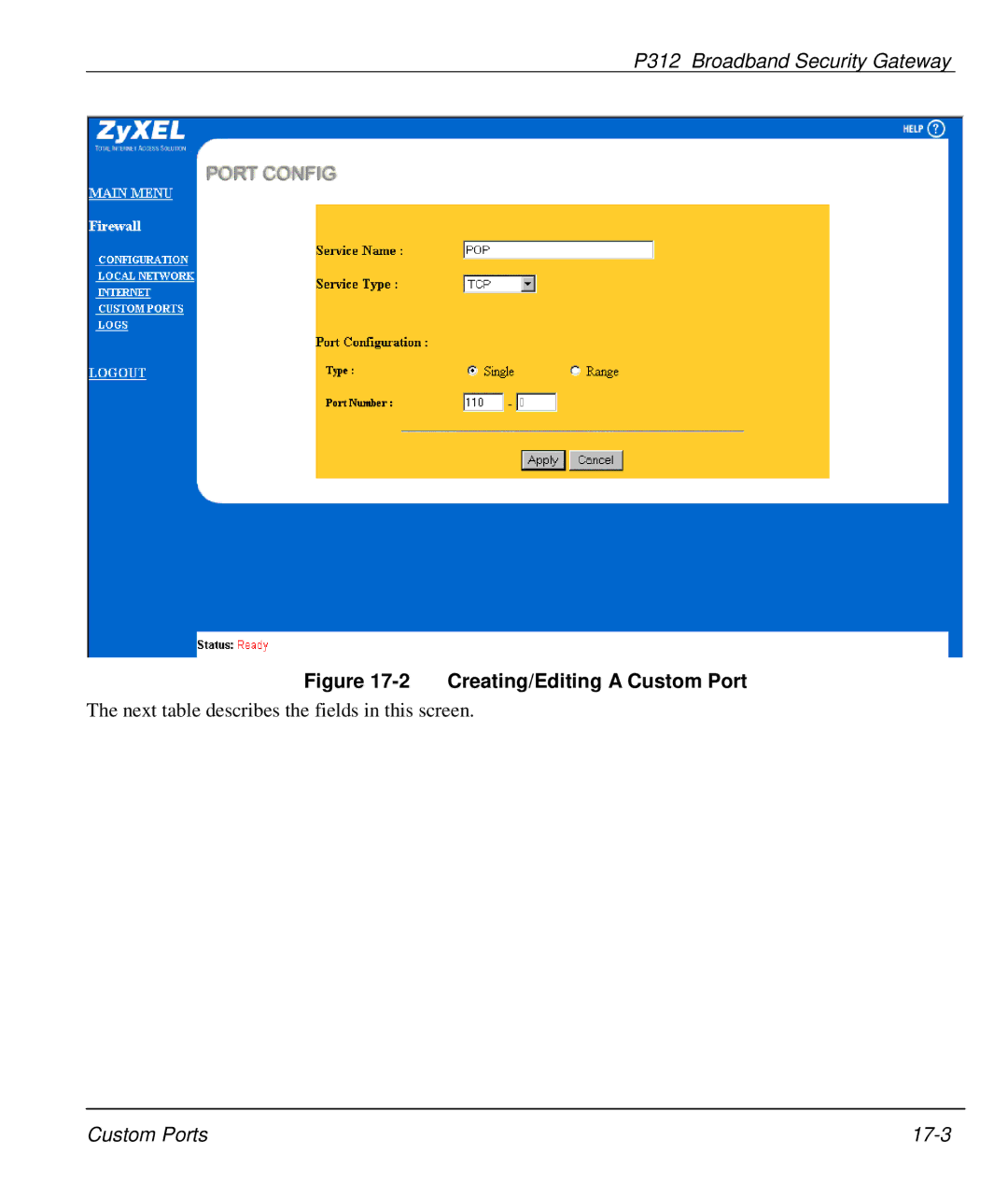 ZyXEL Communications P-312 manual Creating/Editing a Custom Port 